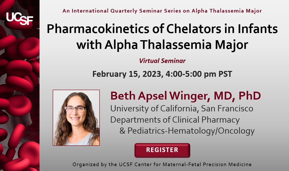 ATM Quarterly Meeting Winger-Feb 15 2023, Pharmacokinetics of Chelators in Infants with Alpha Thalassemia Major